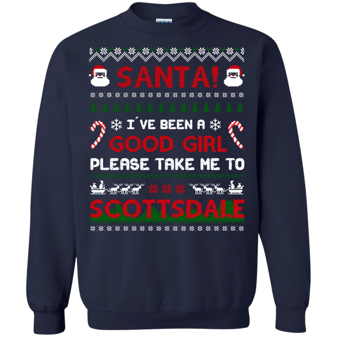 Santa I've Been A Good Girl Please Take Me To Scottsdale-T-Shirt & Hoodie-Crewneck Sweatshirt-Navy