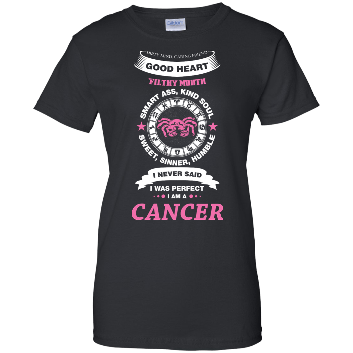 I Never Said I Was Perfect I Am A CANCER-T-Shirt & Hoodie-Women's T-Shirt-Black