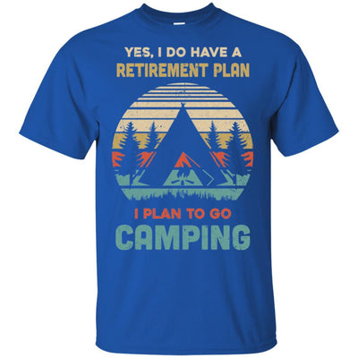 Vintage Yes I Do Have A Retirement Plan To Go Camping-T-Shirt & Hoodie-Classic T-Shirt-Royal