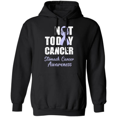 Support Stomach Cancer Awareness Periwinkle Ribbon Not Today-T-Shirt & Hoodie-Pullover Hoodie-Black
