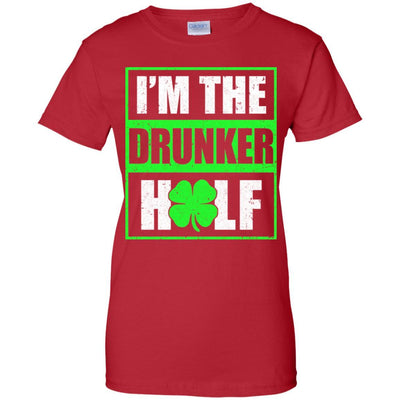 Funny I'm The Drunker Half St Patricks Day-T-Shirt & Hoodie-Women's T-Shirt-Red
