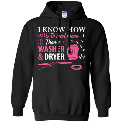 I Know How To Load More Than A Washer And Dryer-T-Shirt & Hoodie-Pullover Hoodie-Black