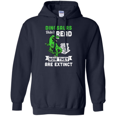 Dinosaurs Did Not Read Funny Read Book-T-Shirt & Hoodie-Pullover Hoodie-Navy