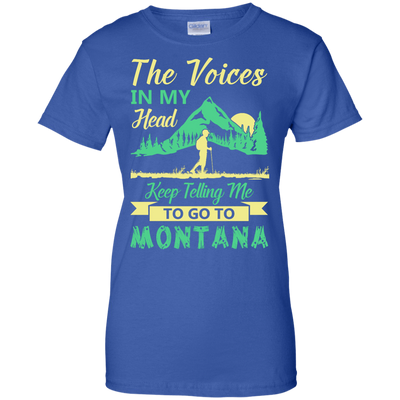 The Voices In My Head Keep Telling Me To Go To Montana-T-Shirt & Hoodie-Women's T-Shirt-Royal