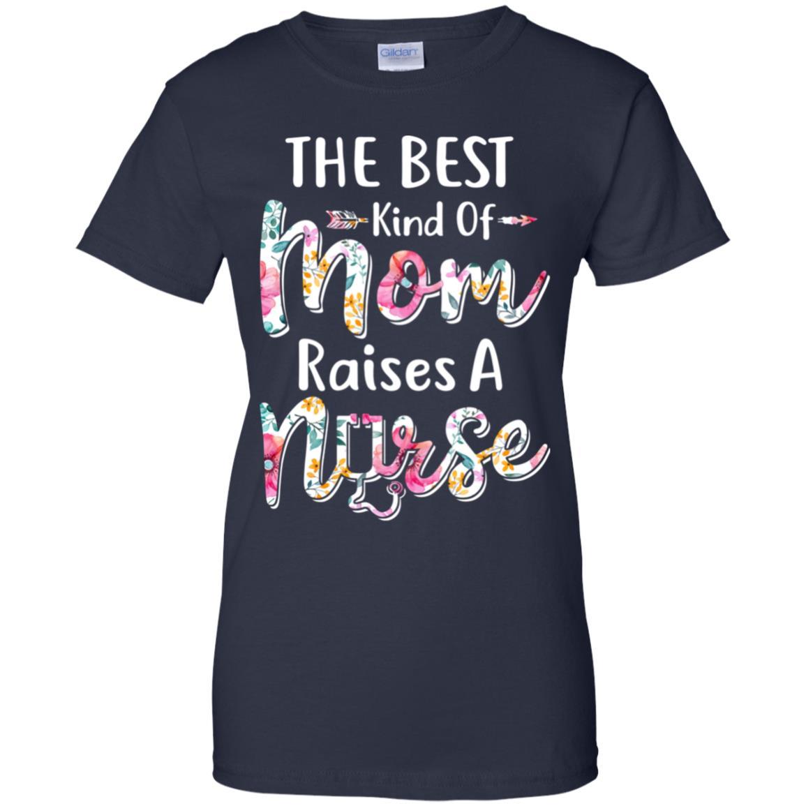 The Best Kind Of Mom Raises A Nurse Flower Gift-T-Shirt & Hoodie-Women's T-Shirt-Navy