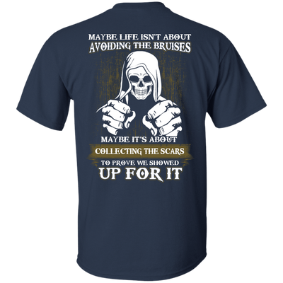 I Got The Scars To Prove We Showed Up For It-T-Shirt & Hoodie-Classic T-Shirt-Navy