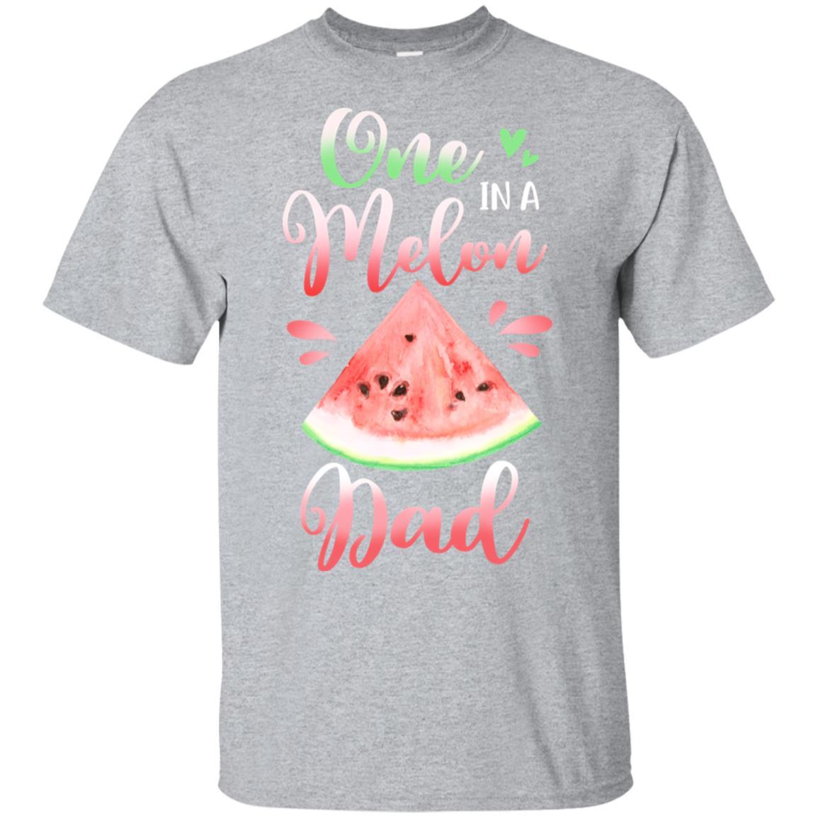 One In A Melon Dad Watermelon Birthday Fathers Day-T-Shirt & Hoodie-Classic T-Shirt-Sport Grey