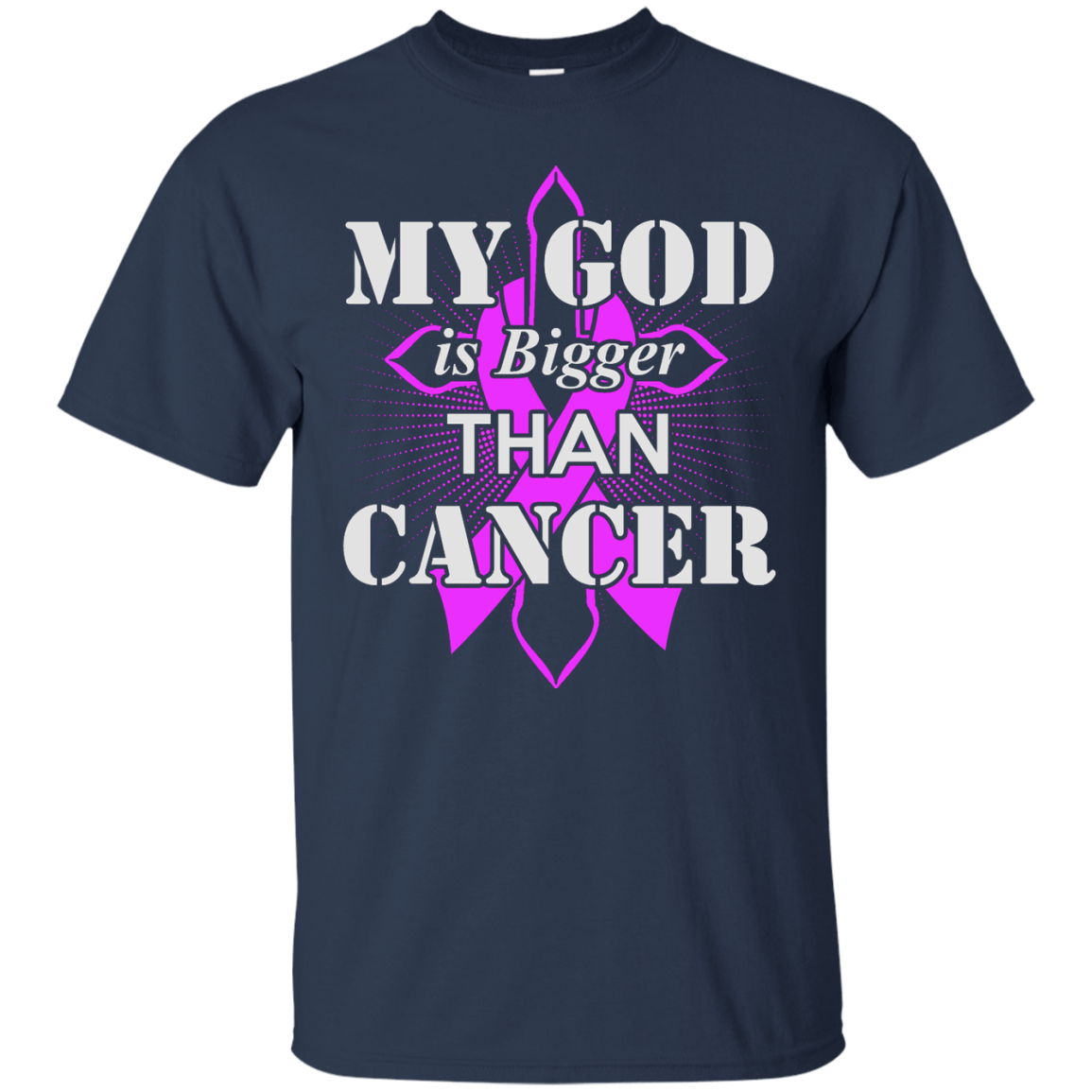 My God Is Bigger Than Cancer Purple Awareness Ribbon-T-Shirt & Hoodie-Classic T-Shirt-Navy