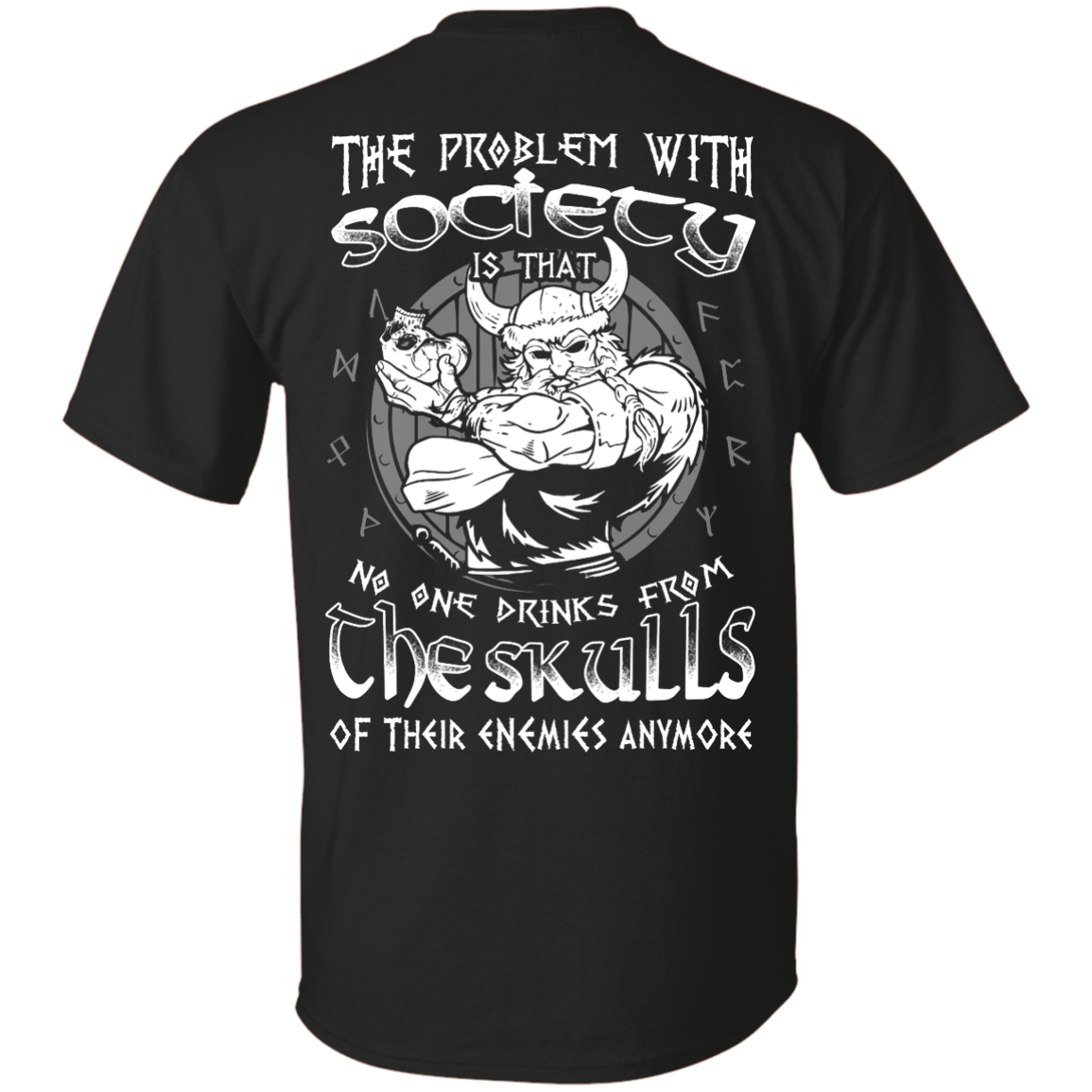 The Problem With Society-T-Shirt & Hoodie-Classic T-Shirt-Black