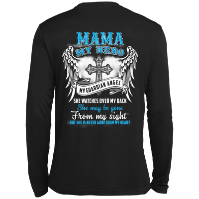 My Mama My Hero My Guardian Angel She Watches Over My Back-T-Shirt & Hoodie-Long Sleeve T-Shirt-Black