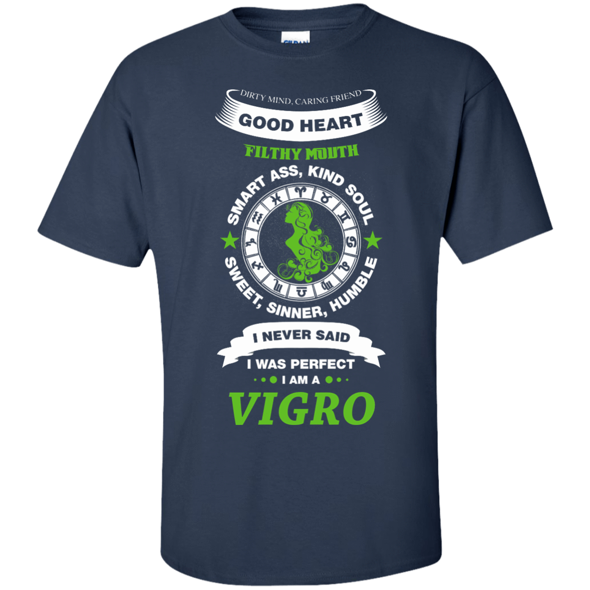 I Never Said I Was Perfect I Am A VIGRO-T-Shirt & Hoodie-Classic T-Shirt-Navy