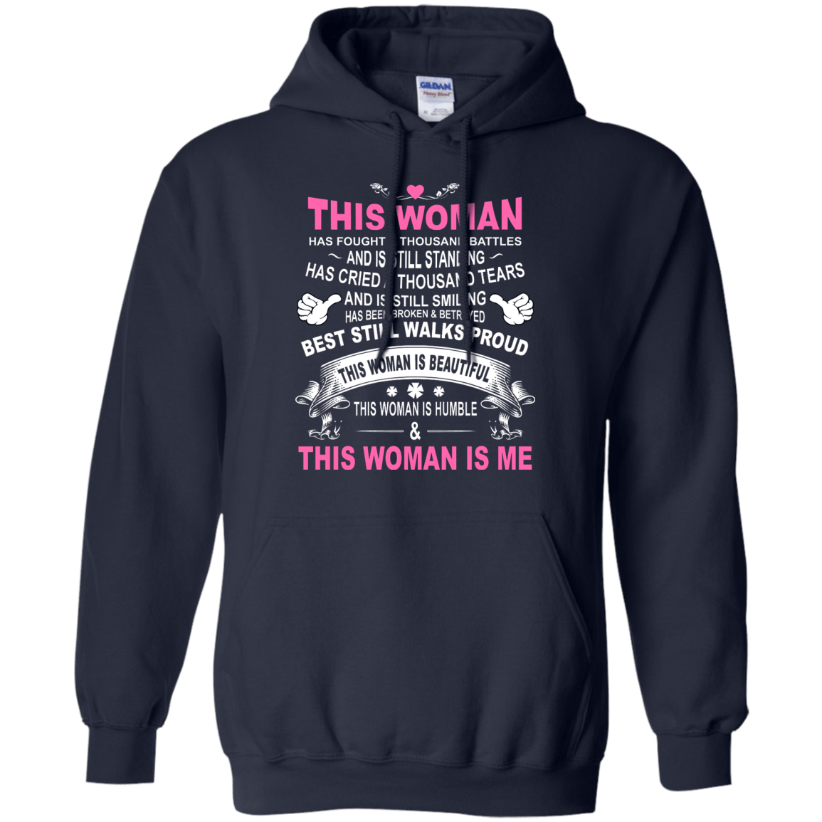 This Woman Has Fought A Thousand Battles This Woman Is Me-T-Shirt & Tank Top-Pullover Hoodie-Navy