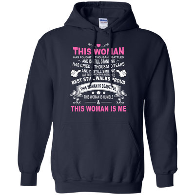 This Woman Has Fought A Thousand Battles This Woman Is Me-T-Shirt & Tank Top-Pullover Hoodie-Navy