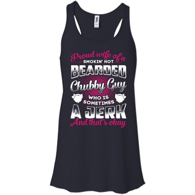 Proud Wife Of A Smokin' Hot Bearded Chubby Guy-T-Shirt & Hoodie-Women's Flowy Racerback Tank-Midnight