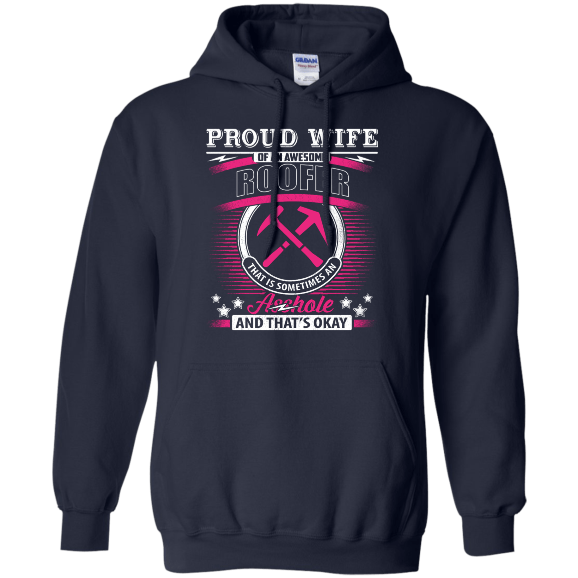 Proud Wife Of An Awesome Roofer-T-Shirt & Hoodie-Pullover Hoodie-Navy