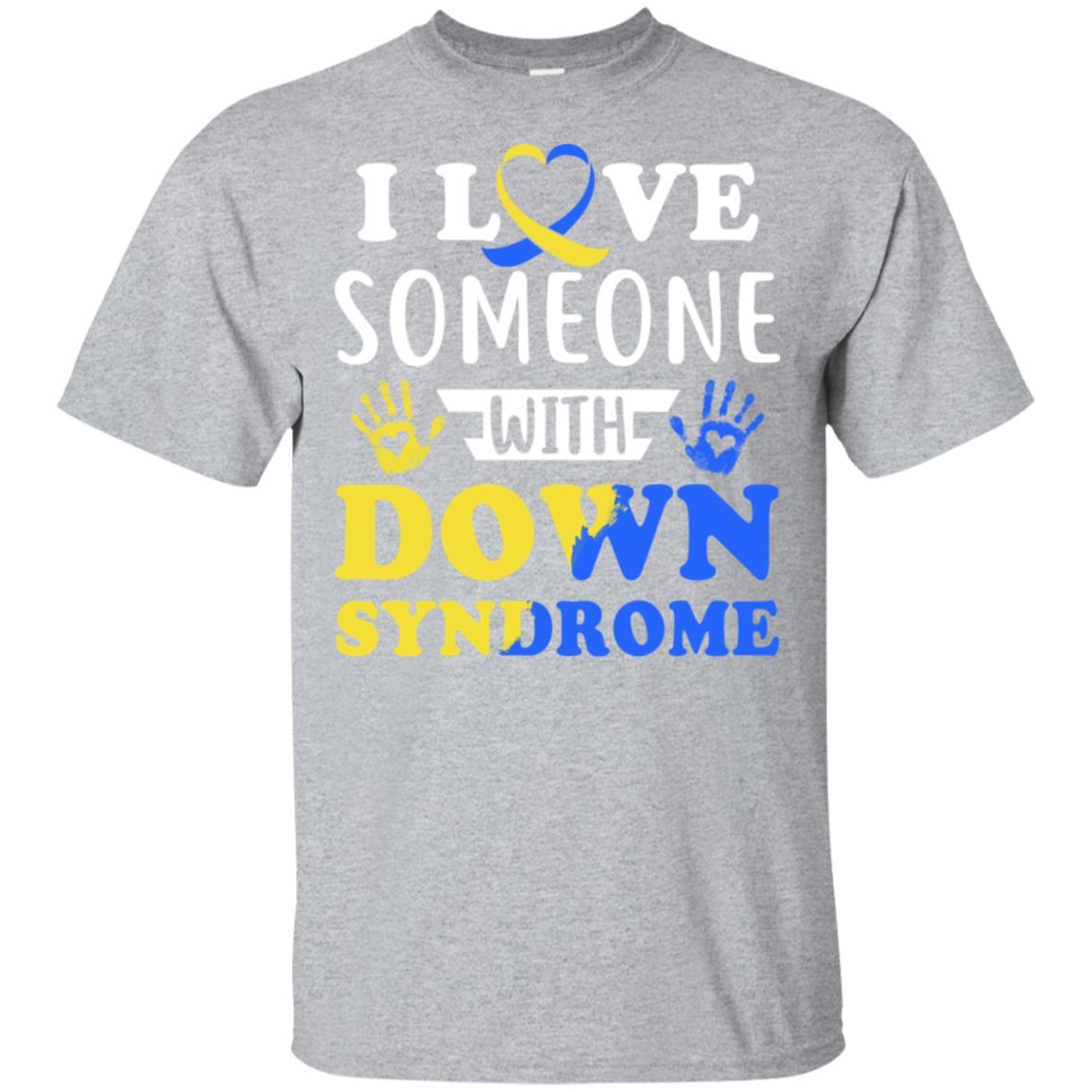 I Love Someone With Down Syndrome Mom Dad-T-Shirt & Hoodie-Classic T-Shirt-Sport Grey
