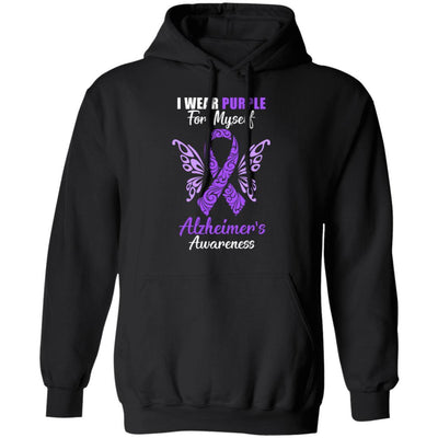I Wear Purple For Myself Alzheimer's Awareness Gift-T-Shirt & Hoodie-Pullover Hoodie-Black