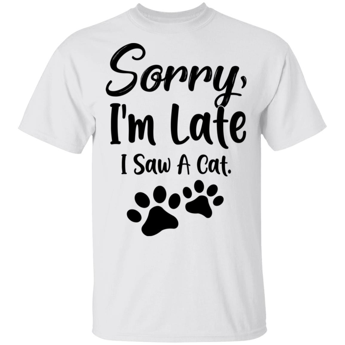 Sorry Im Late I Saw A Cat Lover-T-Shirt & Tank Top-Classic T-Shirt-White