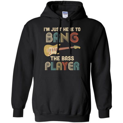 Vintage I'm Just Here To Bang The Bass Player Guitar-T-Shirt & Hoodie-Pullover Hoodie-Black