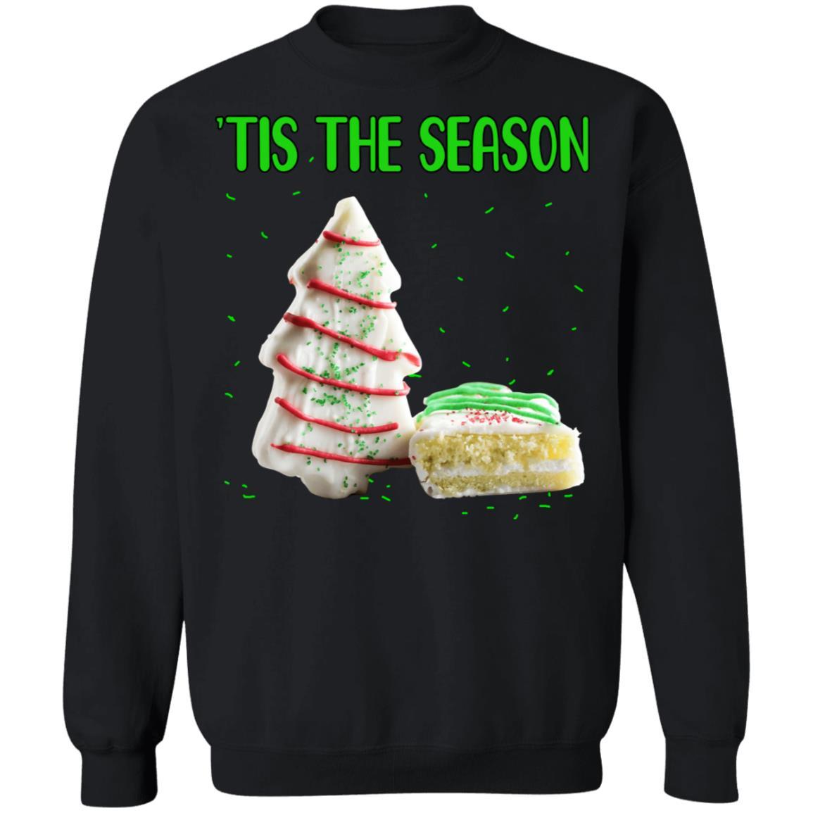 Tis The Season Christmas Tree Cakes Funny Xmas Gift-T-Shirt & Sweatshirt-Crewneck Sweatshirt-Black