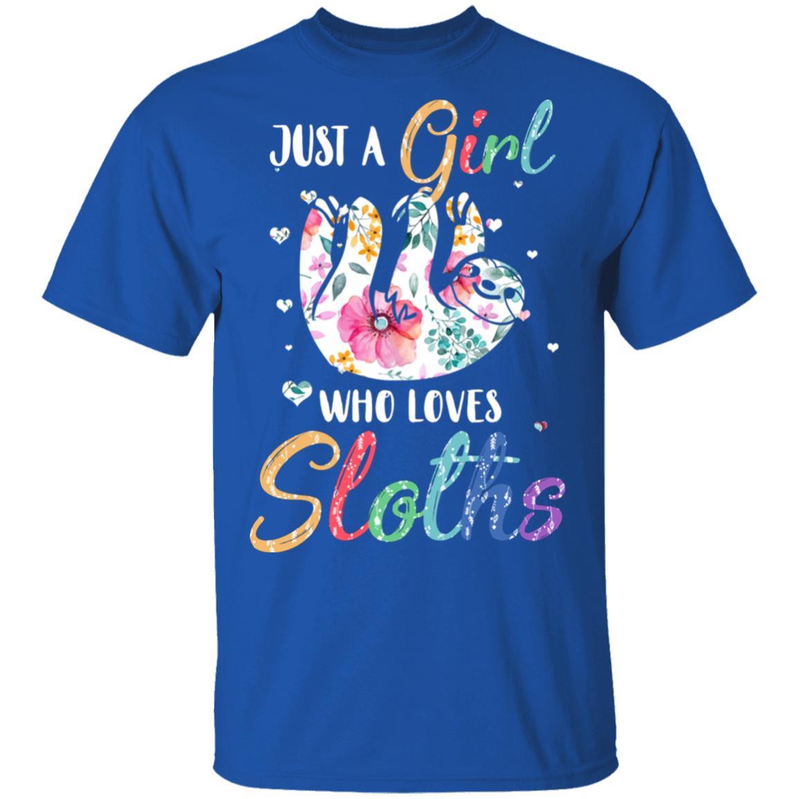 Just A Girl Who Loves Sloths Cute Sloth Lover-T-Shirt & Hoodie-Classic T-Shirt-Royal