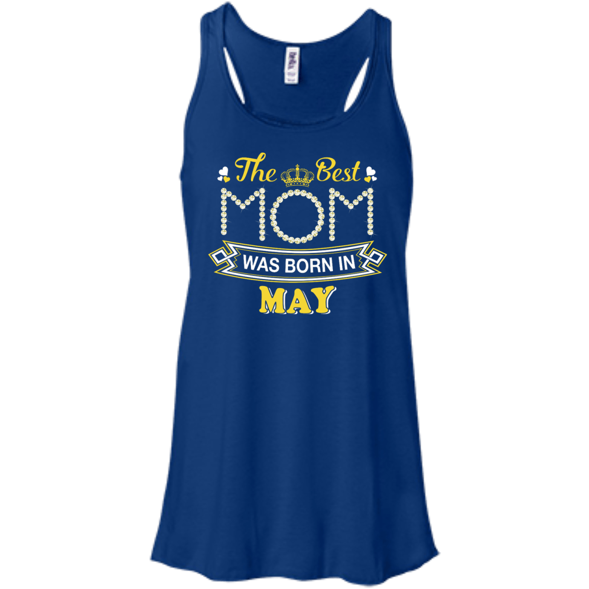 The Best Mom Was Born In May-T-Shirt & Hoodie-Women's Flowy Racerback Tank-True Royal
