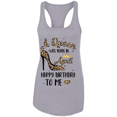 Born In April Girl Leopard High Heels Birthday Women Gift-T-Shirt & Tank Top-Women's Ideal Racerback Tank-Heather Grey
