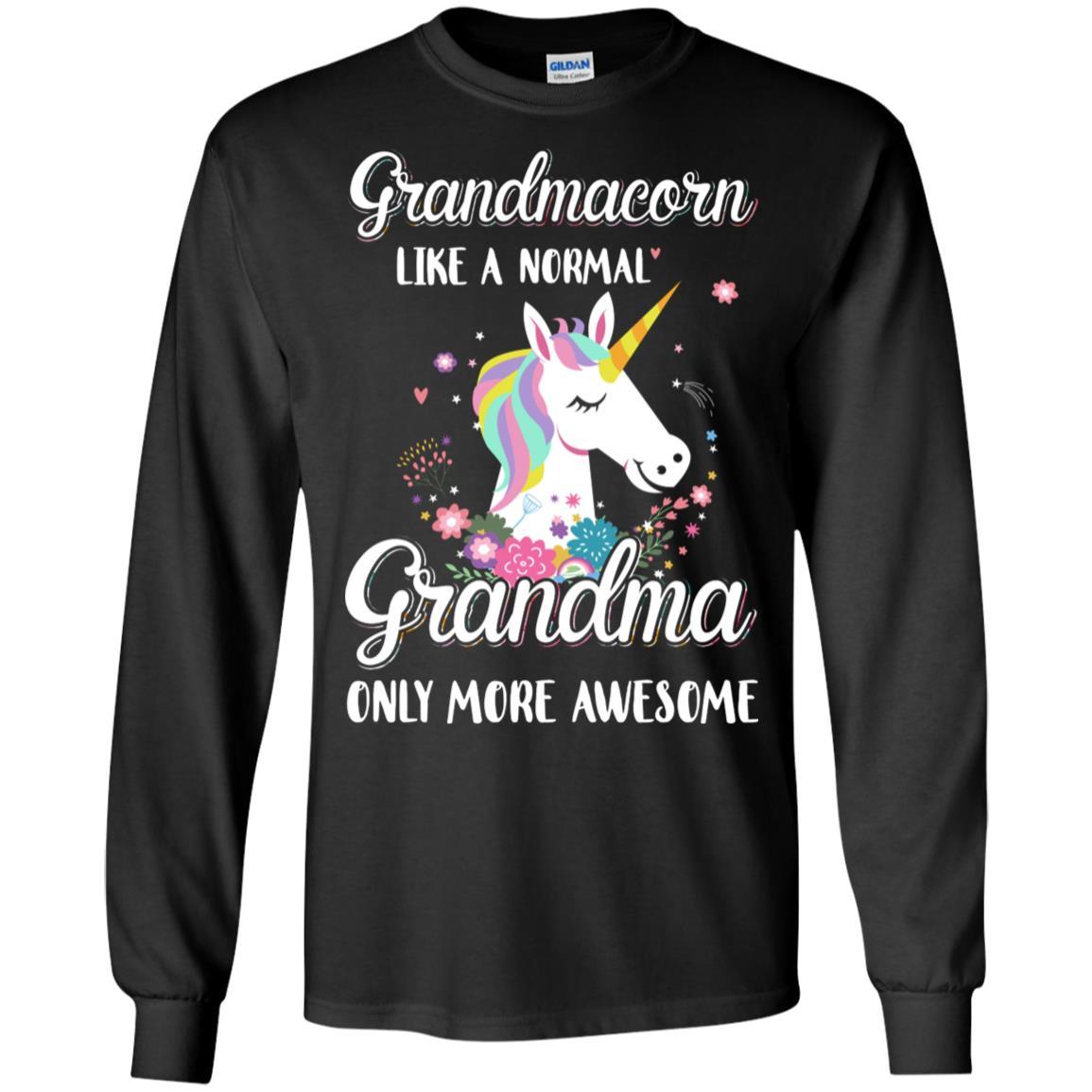 Grandmacorn Like A Normal Grandma Only More Awesome-T-Shirt & Hoodie-Long Sleeve T-Shirt-Black