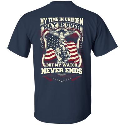My Time In Uniform May Be Over But My Watch Never Ends-T-Shirt & Hoodie-Classic T-Shirt-Navy