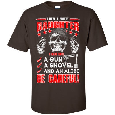 I HAVE A PRETTY DAUGHTER-T-Shirt & Hoodie-Classic T-Shirt-Dark Chocolate