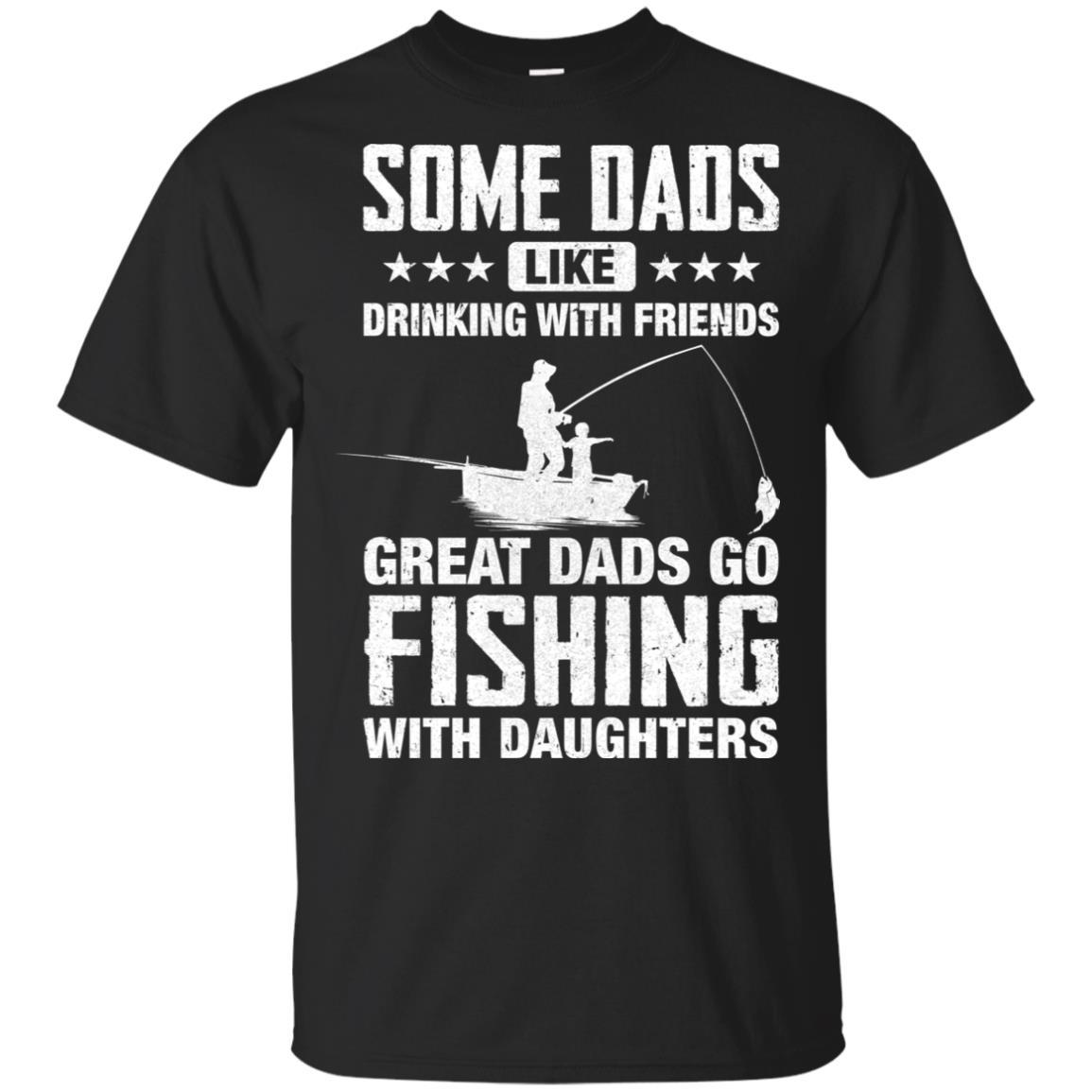 Great Dad Go Fishing With Daughters Father Day Gift