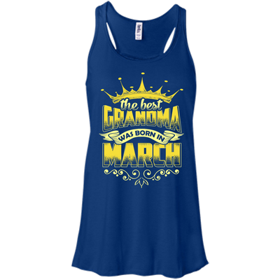 The Best Grandma Was Born In March-T-Shirt & Hoodie-Women's Flowy Racerback Tank-True Royal