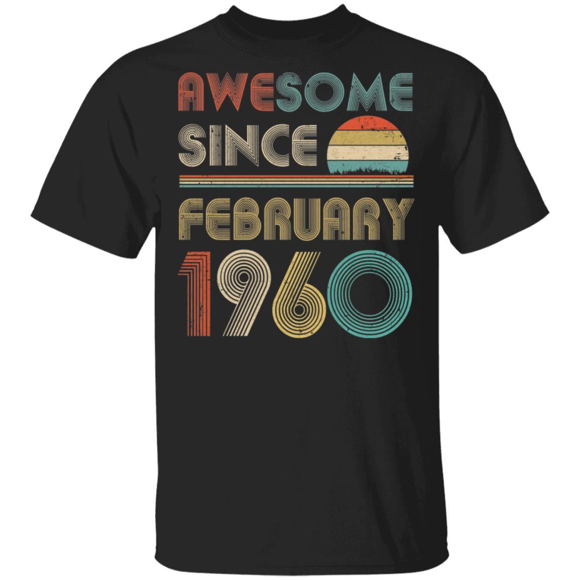 Awesome Since February 1960 Vintage 62th Birthday Gifts