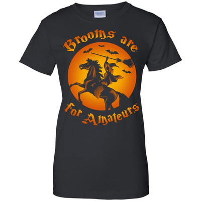 Brooms Are For Amateurs Funny Halloween Horse Riding-T-Shirt & Hoodie-Women's T-Shirt-Black