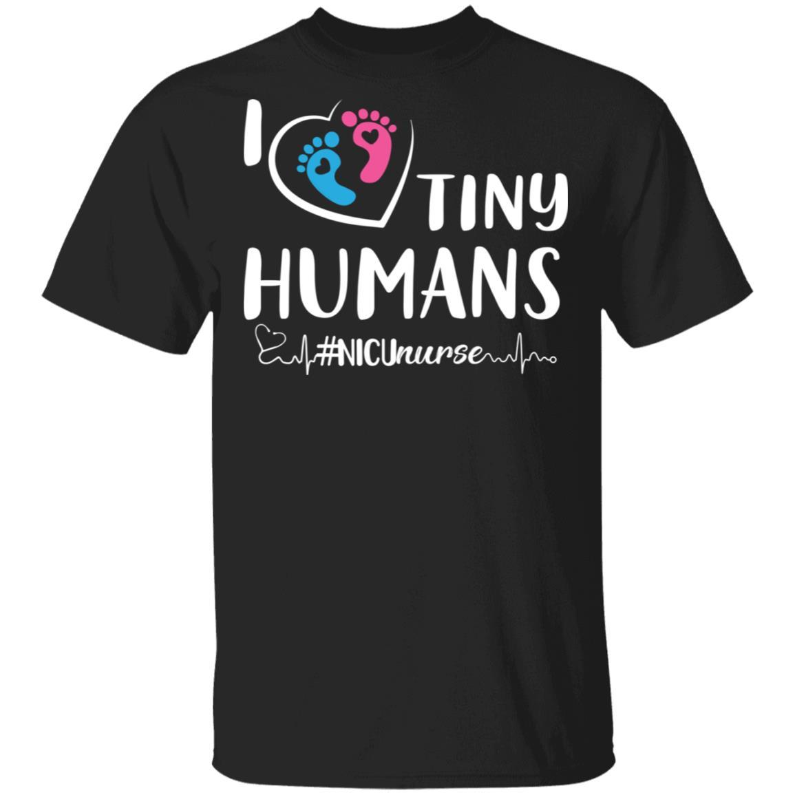 I Love Tiny Humans Nicu Nurse Nursing-T-Shirt & Tank Top-Classic T-Shirt-Black
