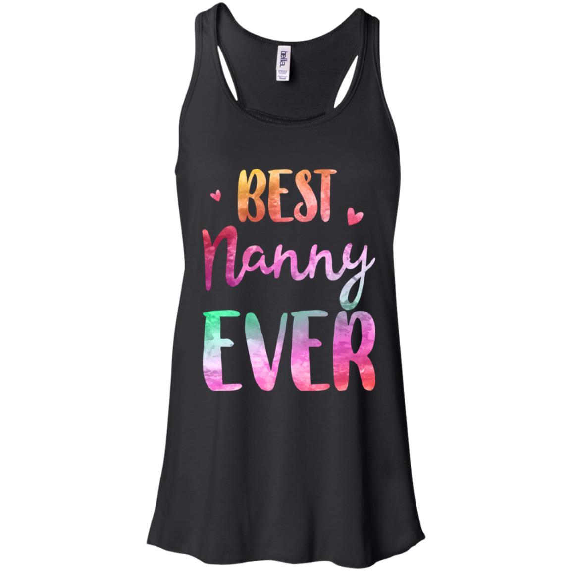 Best Nanny Ever Cute Funny Mothers Day Gift-T-Shirt & Tank Top-Women's Flowy Racerback Tank-Black