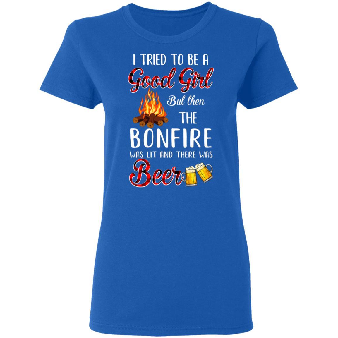 I Tried To Be A Good Girl But The Bonfire And Beer-T-Shirt & Hoodie-Women's T-Shirt-Royal