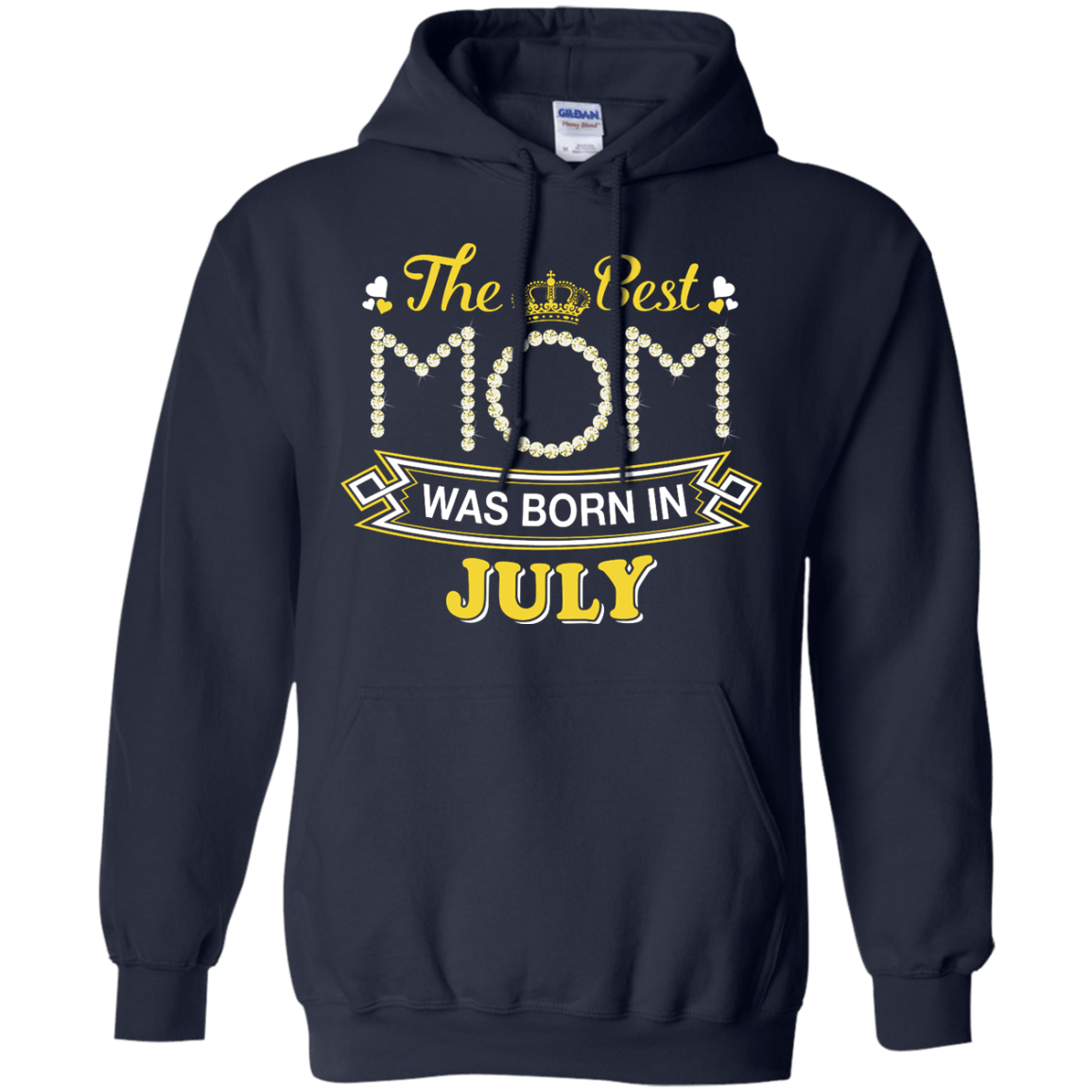 The Best Mom Was Born In July-T-Shirt & Hoodie-Pullover Hoodie-Navy