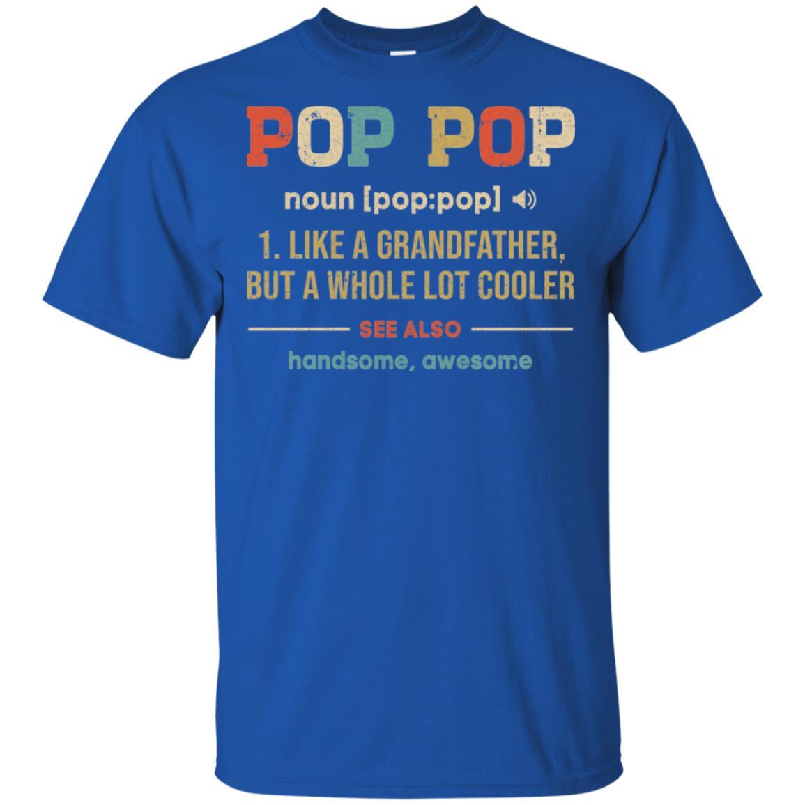 Vintage Pop Pop Gifts Grandpa Definition Fathers Day-T-Shirt & Hoodie-Classic T-Shirt-Royal