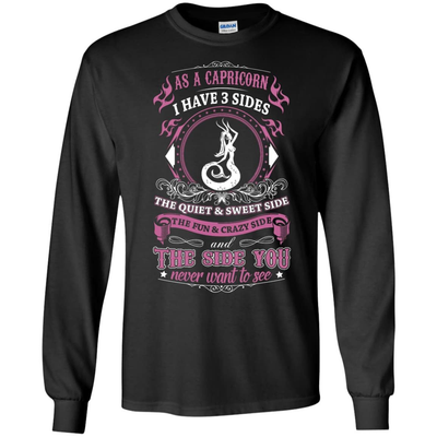 As A Capricorn I Have 3 Sides-T-Shirt & Hoodie-Long Sleeve T-Shirt-Black