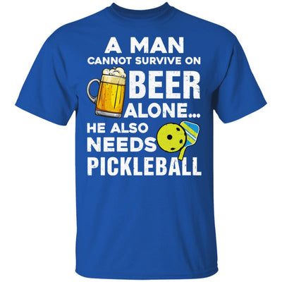 A Man Cannot Survive On Beer Alone He Also Needs Pickleball-T-Shirt & Hoodie-Classic T-Shirt-Royal