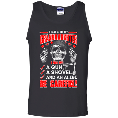 I HAVE A PRETTY GRANDDAUGHTER-T-Shirt & Hoodie-Unisex Tank-Black