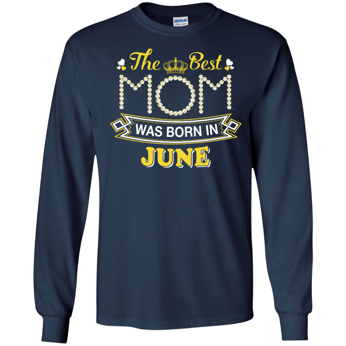 The Best Mom Was Born In June-T-Shirt & Hoodie-Long Sleeve T-Shirt-Navy