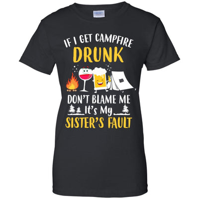 If I Get Campfire Drunk It's My Sister's Fault Camping-T-Shirt & Hoodie-Women's T-Shirt-Black