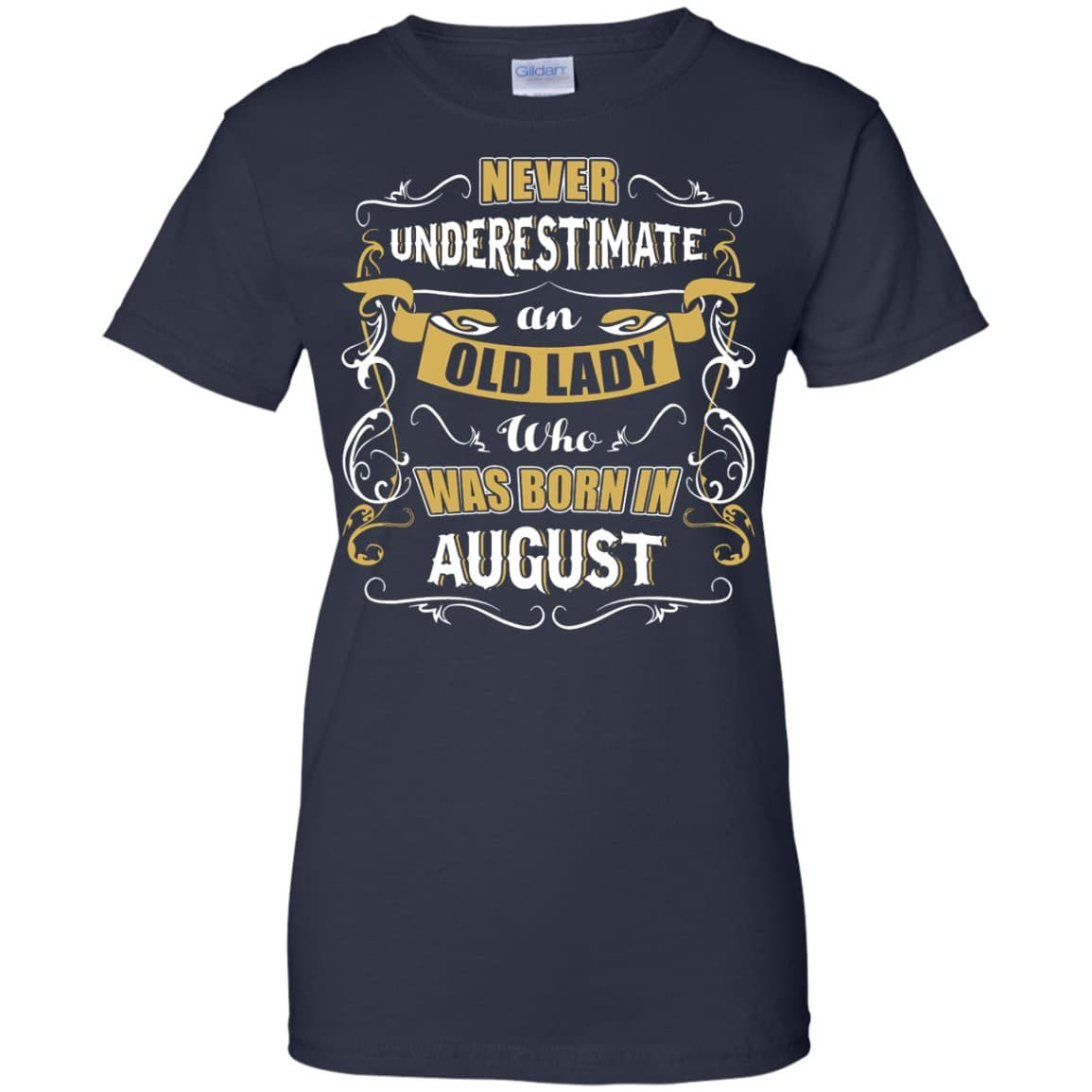 An Old Lady Who Was Born In August-T-Shirt & Hoodie-Women's T-Shirt-Navy