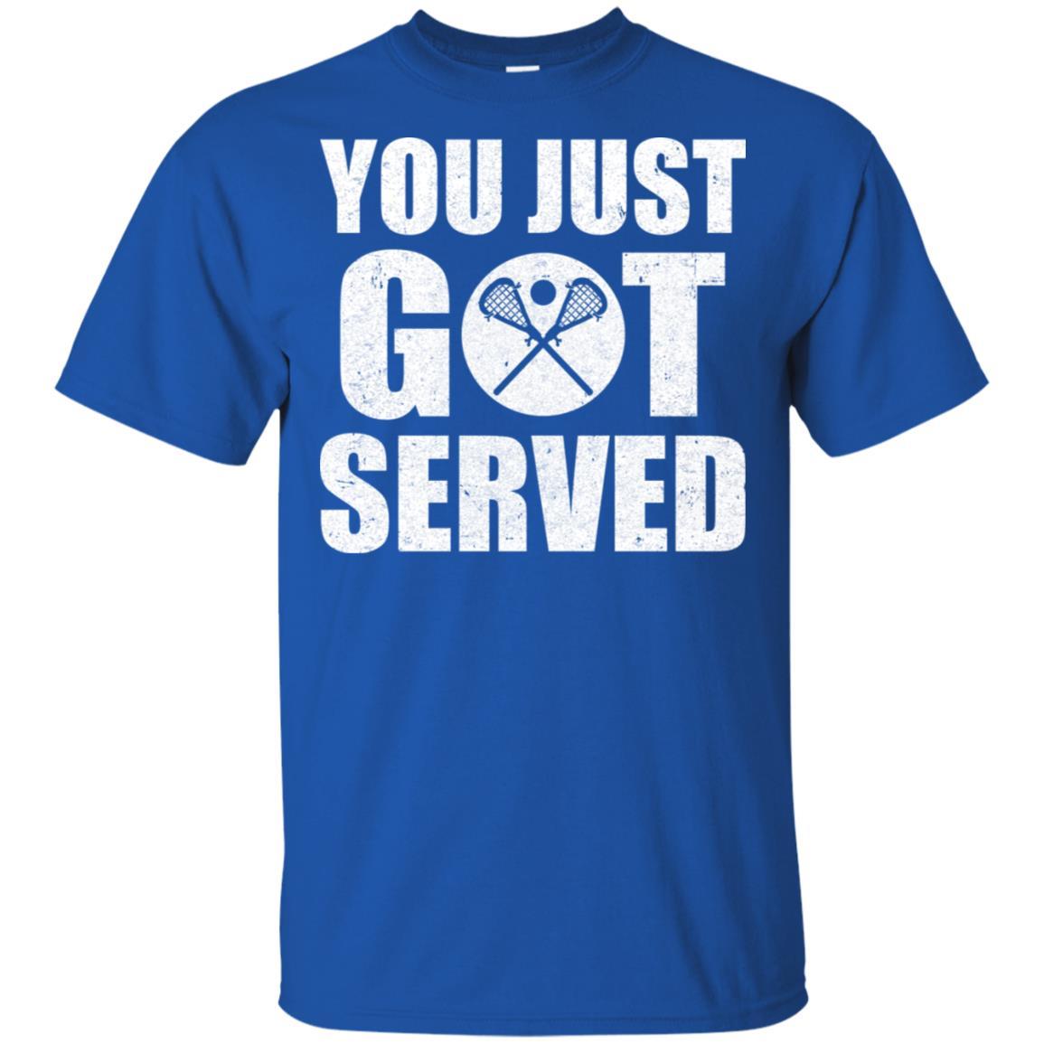 You Just Got Served Gifts For Lacrosse Lovers-T-Shirt & Hoodie-Classic T-Shirt-Royal