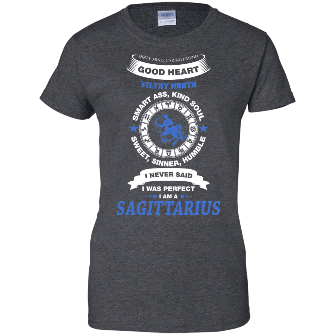 I Never Said I Was Perfect I Am A SAGITTARIUS-T-Shirt & Hoodie-Women's T-Shirt-Dark Heather