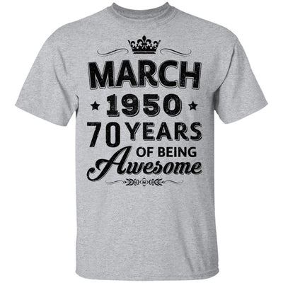 Vintage 1950 March 70Th Birthday Gift Being Awesome-T-Shirt & Tank Top-Classic T-Shirt-Sport Grey
