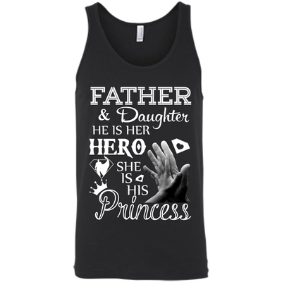 Father And Daughter He Is Her Hero-T-Shirt & Hoodie-Unisex Tank-Black