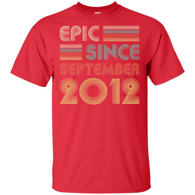 Epic Since September 2012 9th Birthday Gift 9 Yrs Old-T-Shirt & Hoodie-Classic T-Shirt-Red